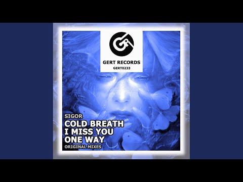 I Miss You (Original Mix)