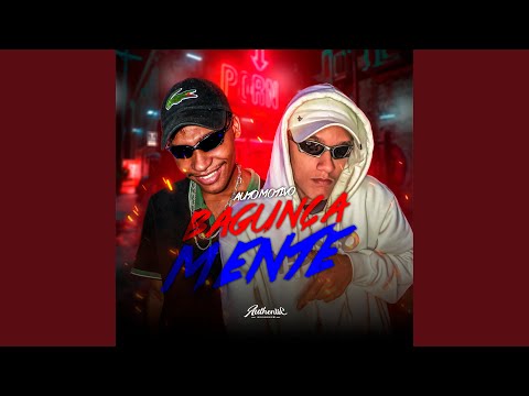 Automotivo Bagunça Mente