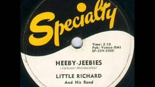 LITTLE RICHARD  Heeby-Jeebies   OCT '56