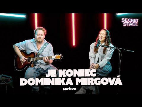 Dominika Mirgová - Je koniec (Naživo z Europa2 Secret Stage)