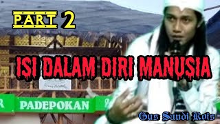 Download lagu ISI DALAM DIRI MANUSIA, Gus Sandi Rois. mp3