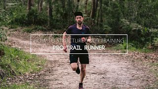 Tips on how to structure your trail running training with Vlad Shatrov