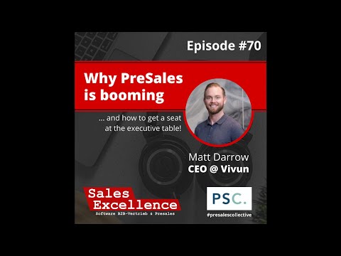 Why PreSales is booming with Matt Darrow