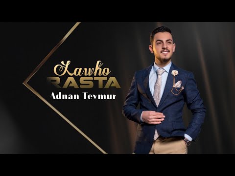 Adnan Teymur   Lawko Rasta - عەدنان تەیمور - لاوكۆ ڕاستە