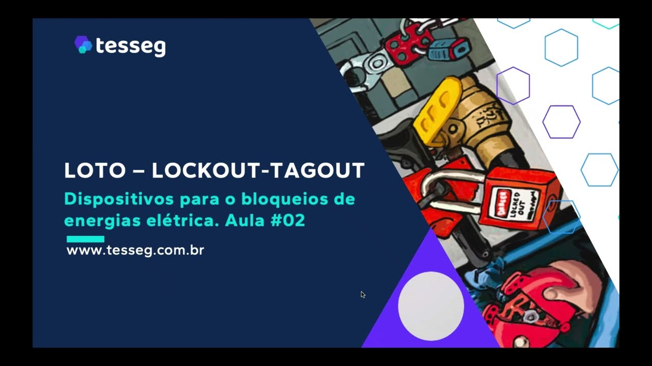 A6 LOTO - Dispositivos para o bloqueios de energias elétrica  Aula #02