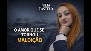 AMARRAÇÃO AMOROSA! | Quando a Amarração Funciona da Pior Maneira | Julia Castelo