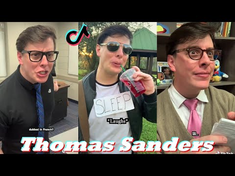 Best Thomas Sanders TikTok 2022 | Thomas Sanders TikTok Compilation 2022