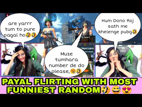 Payal Flirting With most Funny Random in Pubg MoBile🤣😍payal Meet Funniest Teammate ever
