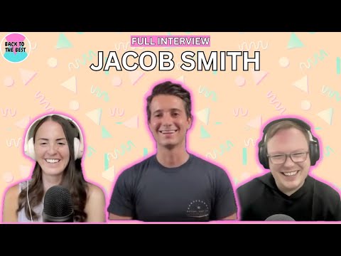 Jacob Smith Full Interview: Back To The Best Podcast
