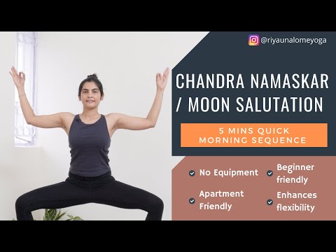 Chandra Namaskar / Moon salutation ; 5 mins quick morning yoga sequence for busy days