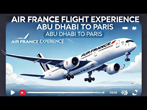 YouTube thumbnail for Air France Airbus A350-900