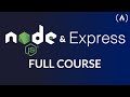 Node.js and Express.js - Full Course