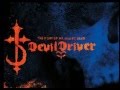DevilDriver - The Fury of Our Maker's Hand [Full ...