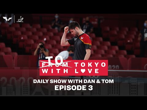Ovtcharov & Yu Mengyu Shine On Quarter Final Day | To Tokyo with Love | Daily Show Ep 3