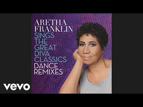 Aretha Franklin - I'm Every Woman / Respect (Eric Kupper Club Mix) [Audio]