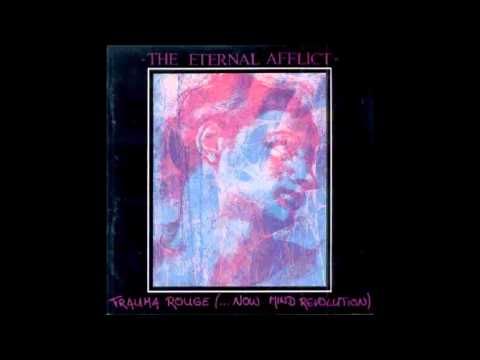 The Eternal Afflict - ...trauma Rouge... - (HQ)