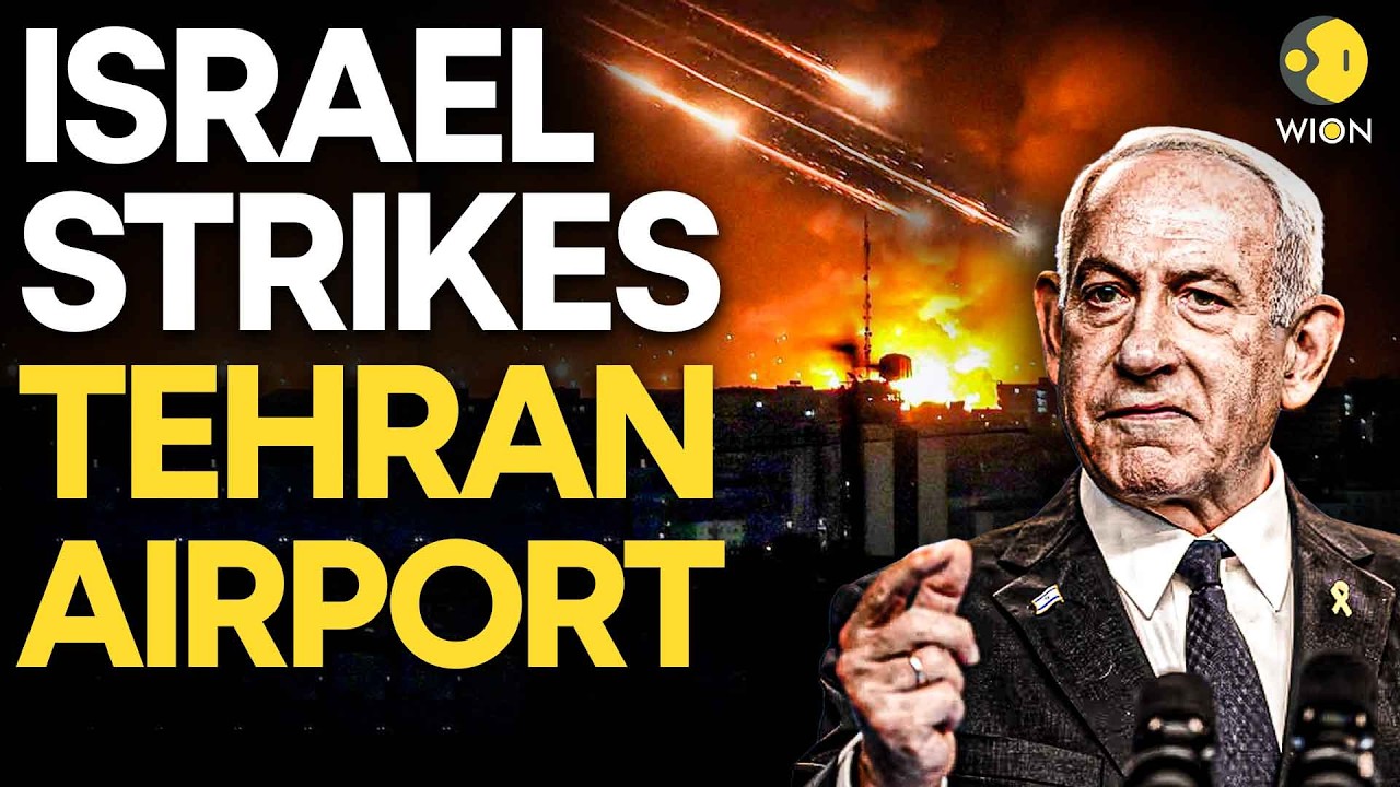 Israel Strikes Iran: Massive Explosions Rock Tehran Airport, New Wave of Air Attacks Launched | WION