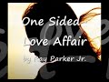 One Sided Love Affair by Ray Parker Jr...with Lyrics