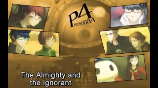 The Almighty and the Ignorant [Persona 4/Megaman 2 Cross-Over Mix]