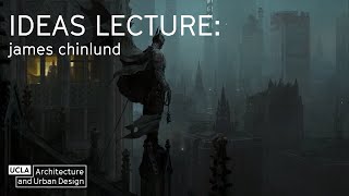 IDEAS Lecture Series: James Chinlund