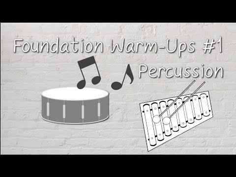 Foundation Warm Ups #1 - Play Along - Percussion