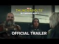 Marvel Studios Thunderbolts Official Trailer In Cinemas May 1