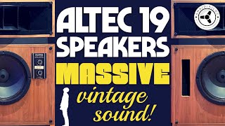 ALTEC 19 speakers: Massive vintage sound!