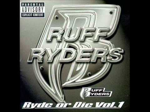 Ruff Ryders - I'm A Ruff Ryder (Feat. Parlé)