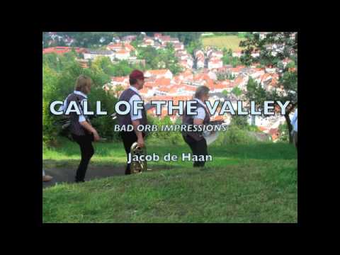 CALL OF THE VALLEY - Jacob de Haan