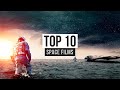 Top 10 Space Films