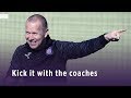 Kick it with the coaches