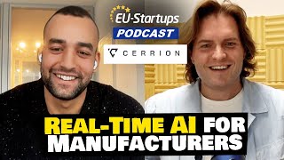 The Future of Factories: Real-Time AI with Karim Saleh (Cerrion) | E148