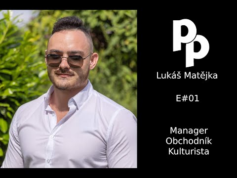 Lukáš Matějka - Jdu si pro 500 000 měsíčně, ProstěPodcast - E#01