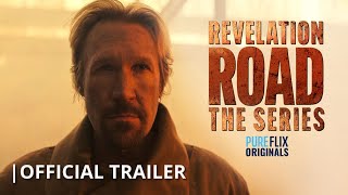 Revelation Road: The Series | Pure Flix Original | Official Trailer