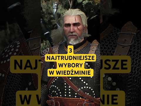3 NAJTRUDNIEJSZE WYBORY W WIEDŹMINIE! #wiedźmin #shorts #lanca #ciekawostki #gaming