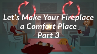 How to Create Warmth Effectively From Your Fireplace