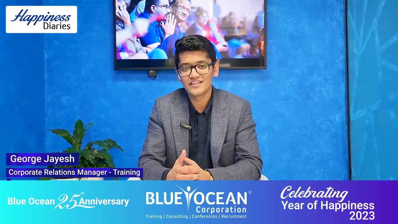 Blue Ocean Corporation Happiness Diaries 2023 - George Jayesh