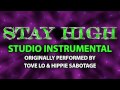 Stay High (Cover Instrumental) [In the Style of ...