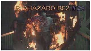 「ホラー」BIOHAZARD RE2 (バイオハザード)#23 GIN実況