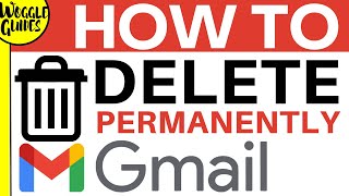 How to permanently delete and remove an email in Gmail