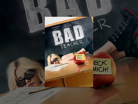 Bad Teacher