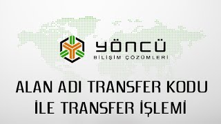 Alan Adı Transfer Kodu İle Transfer İşlemi