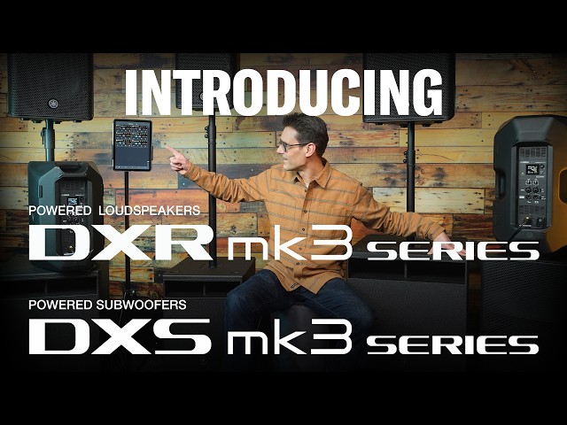ヤマハ パワードスピーカーDXR mk3とパワードサブウーファーDXS mk3のご紹介
