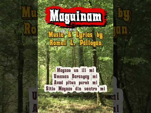 Maguinam (Kalinga song)