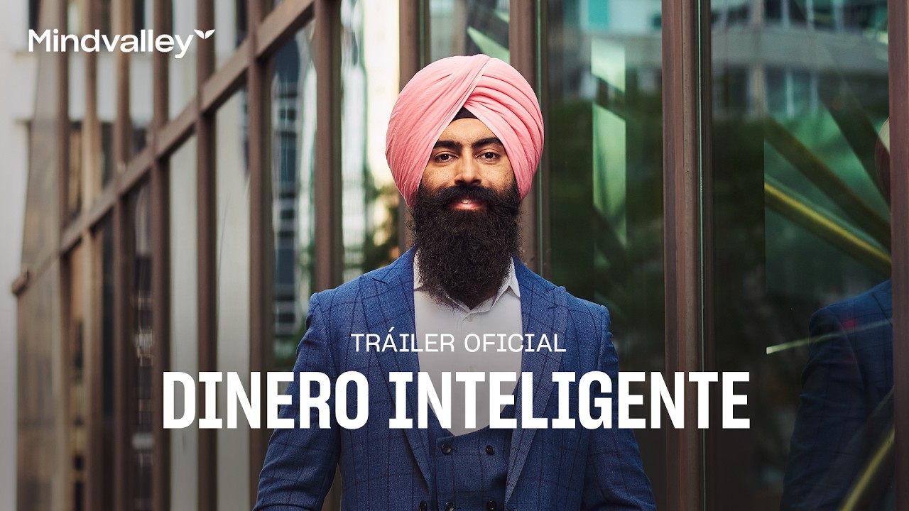 Dinero Inteligente | Tráiler Oficial de Mindvalley