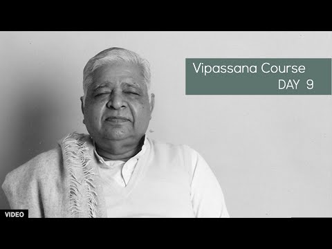 10 Day Vipassana Course - Day 9 (English)