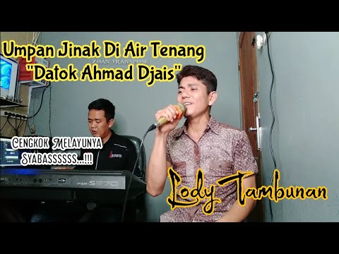 Umpan Jinak Di Air Tenang Cover Lody Tambunan @ZoanTranspose
