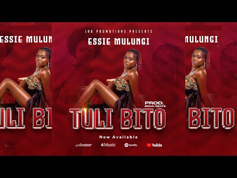 Tuli Bito - Essie Mulungi (Official Audio)