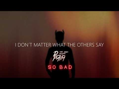 DEEPAIM - So Bad [Official Lyric Visualizer]