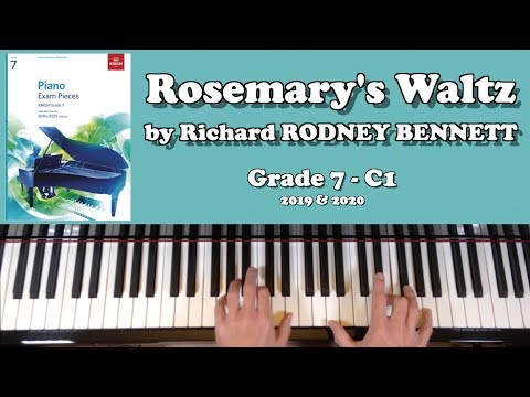 Rosemary's Waltz by R. R. Bennett: ABRSM Grade 7 Piano (2019 & 2020) - C1